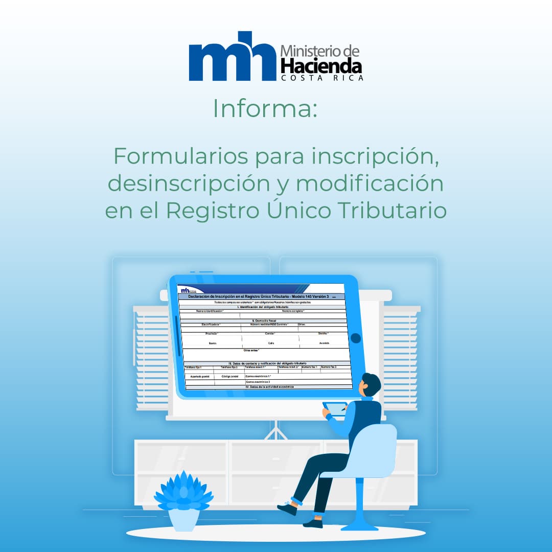 Formularios para inscripción, desinscripción y modificación en el Registro Único Tributario