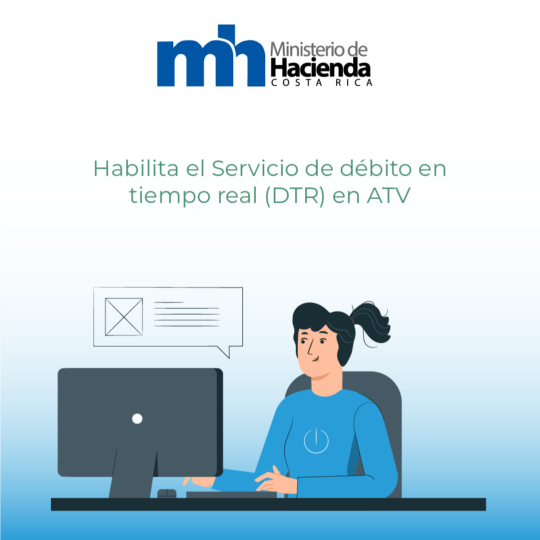 Ministerio de Hacienda habilita el Servicio de débito en tiempo real (DTR) en ATV