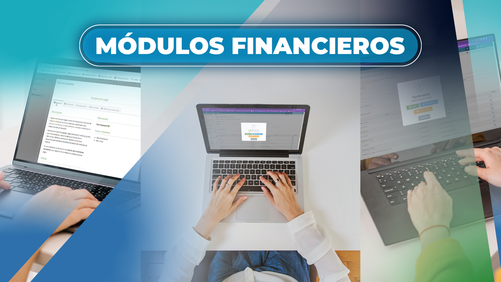 Conózca 3 módulos para agilizar su trabajo