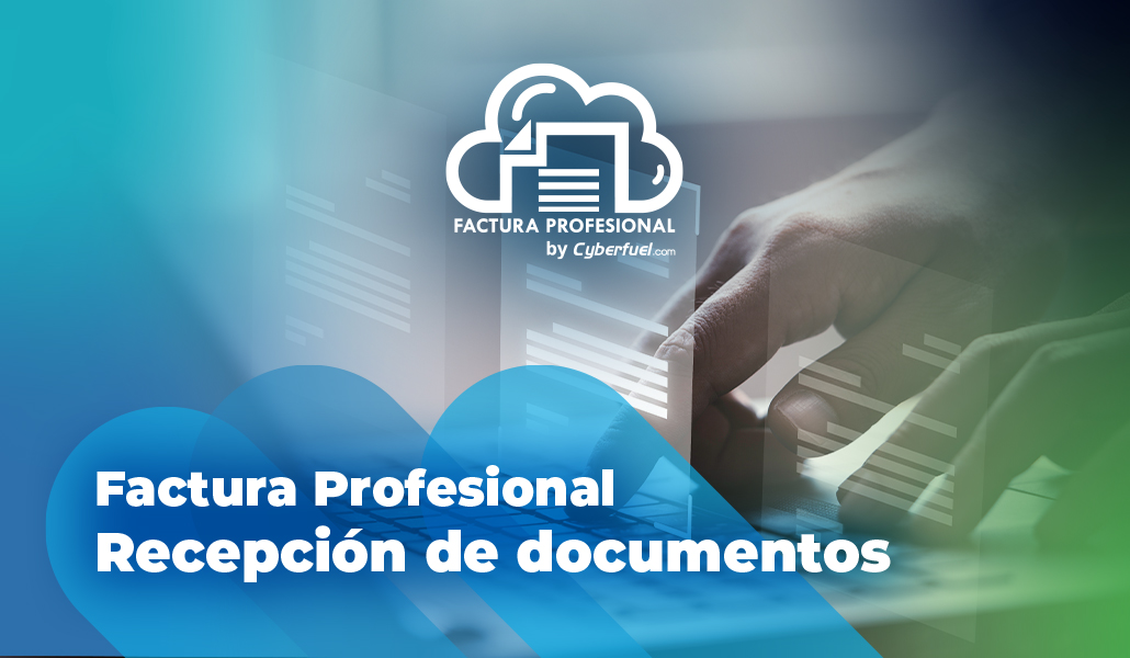 Recepción de documentos en Factura Profesional