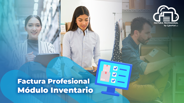 Beneficios de utilizar nuestro Módulo Inventario