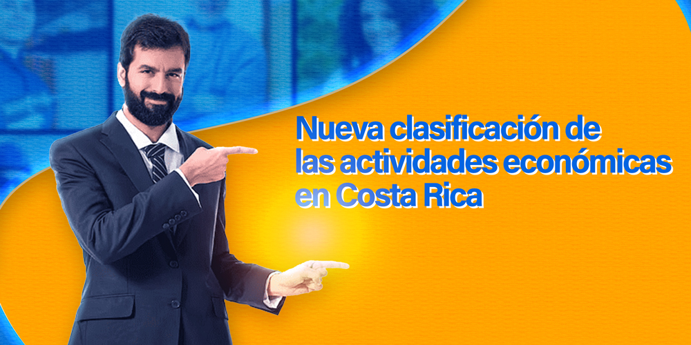 Nueva clasificación de las actividades económicas en Costa Rica