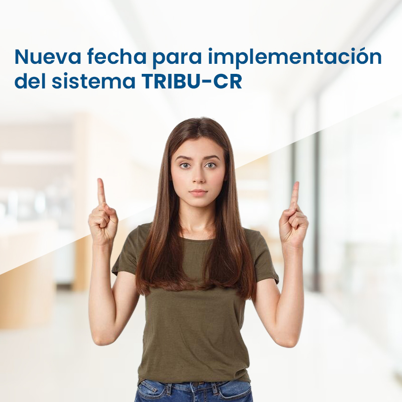 El Ministerio de Hacienda anuncia nuevas fechas para la implementación del sistema TRIBU-CR